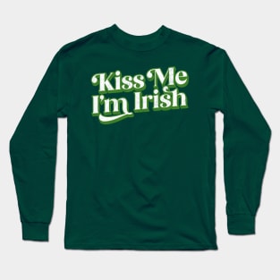 Kiss Me I'm Irish Long Sleeve T-Shirt